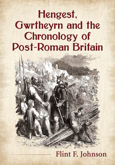 Cover image for book Hengest, Gwrtheyrn and the Chronology of Post-Roman Britain