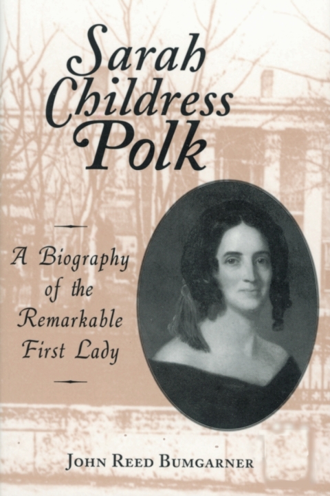 Cover image for book Sarah Childress Polk