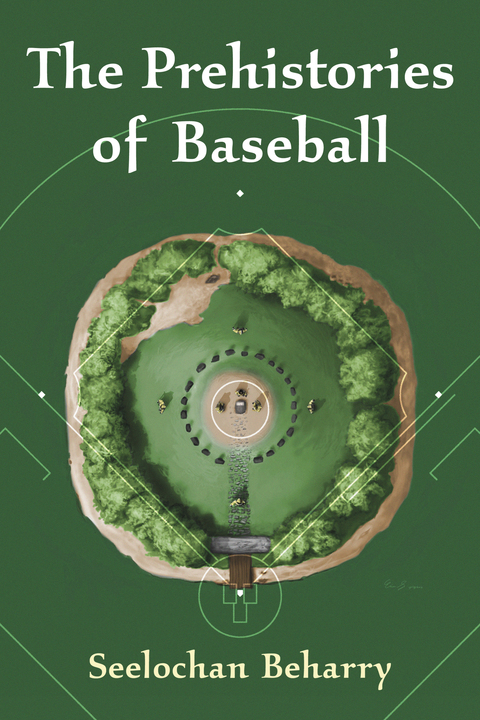 Cover image for book The Prehistories of Baseball