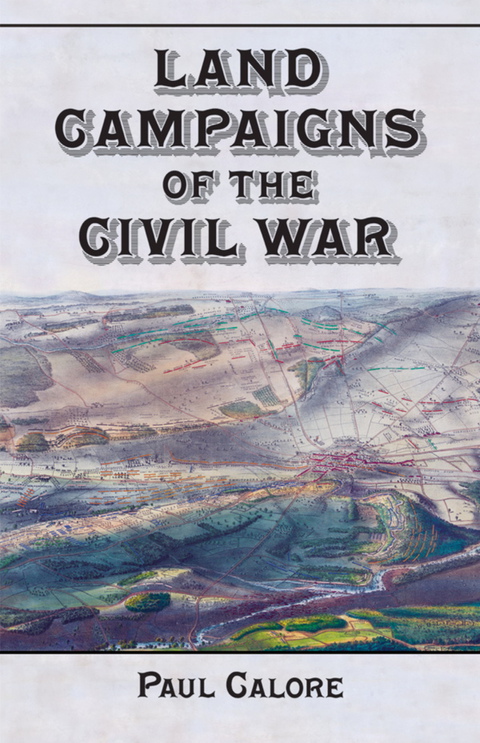 Cover image for book Land Campaigns of the Civil War