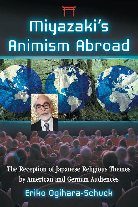 Cover image for book Miyazaki's Animism Abroad