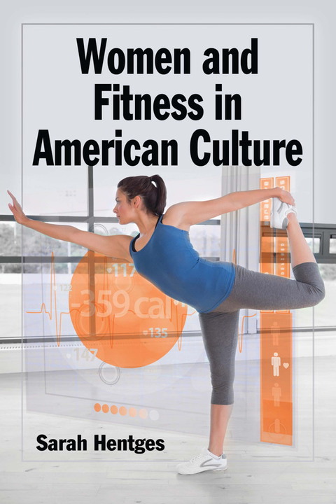 Cover image for book Women and Fitness in American Culture