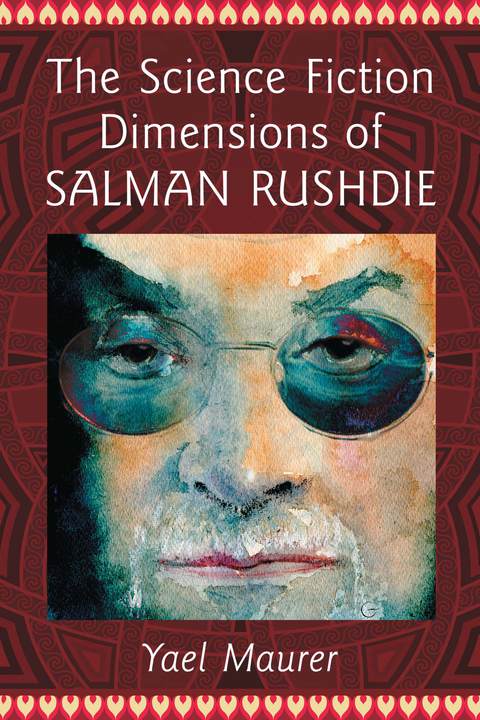 Cover image for book The Science Fiction Dimensions of Salman Rushdie