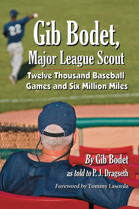 Cover image for book Gib Bodet, Major League Scout