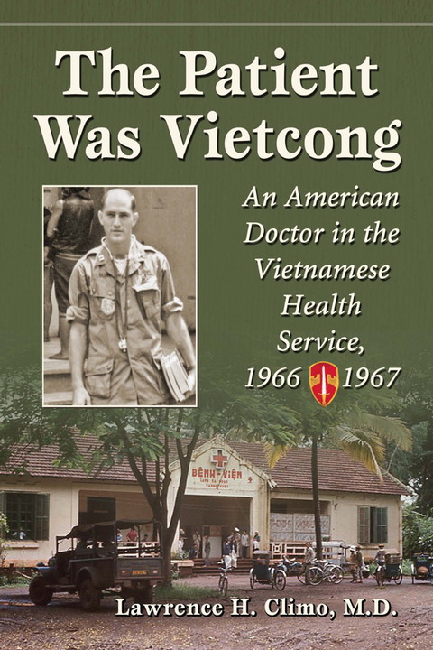 Cover image for book The Patient Was Vietcong