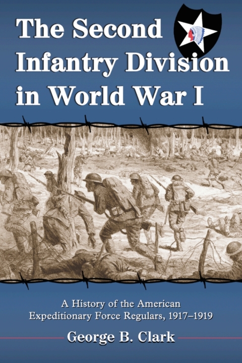 Cover image for book The Second Infantry Division in World War I