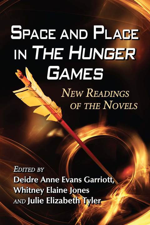 Cover image for book Space and Place in The Hunger Games