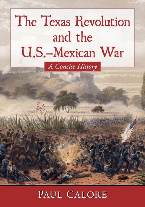 Cover image for book The Texas Revolution and the U.S.-Mexican War