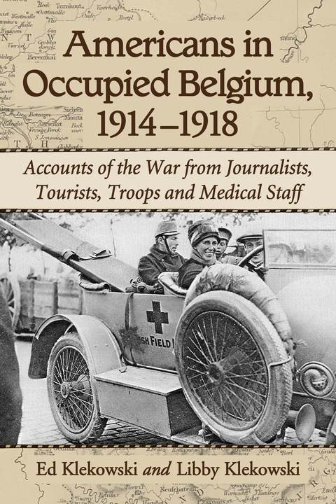 Cover image for book Americans in Occupied Belgium, 1914-1918