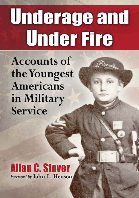 Cover image for book Underage and Under Fire