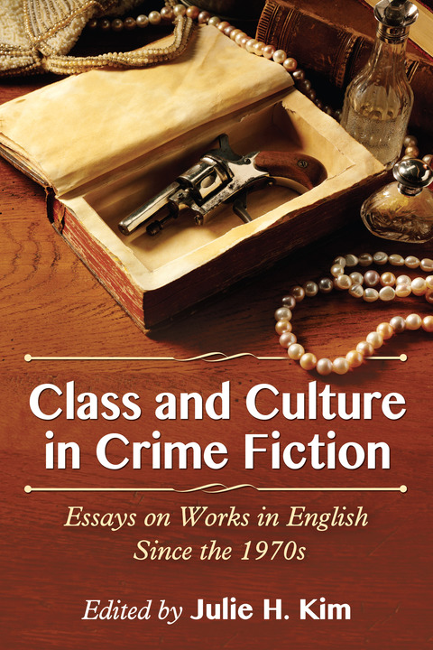 Cover image for book Class and Culture in Crime Fiction