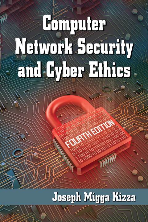 Cover image for book Computer Network Security and Cyber Ethics, 4th ed.