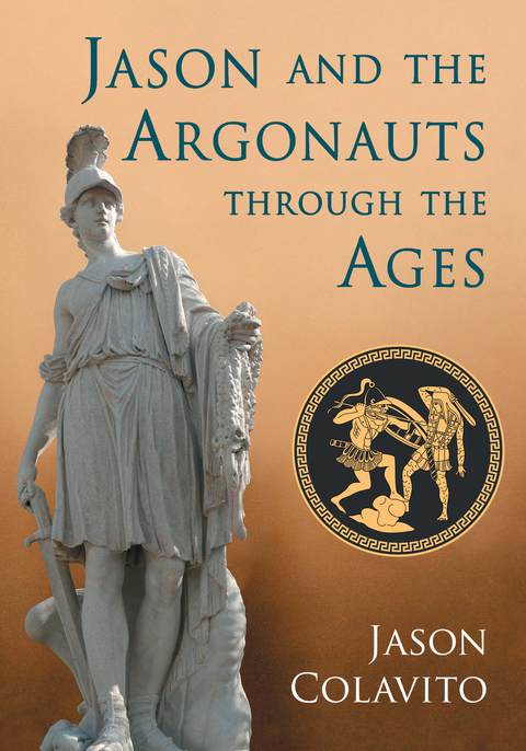Cover image for book Jason and the Argonauts through the Ages