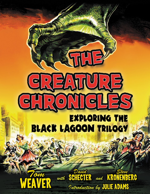 Cover image for book The Creature Chronicles: Exploring the Black Lagoon Trilogy