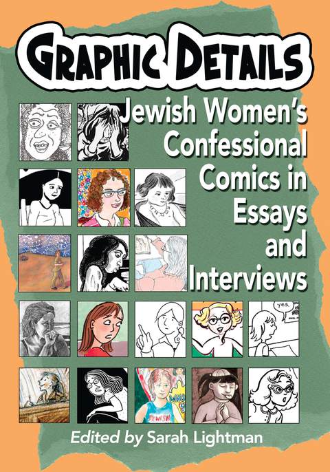 Cover image for book Graphic Details: Jewish Women's Confessional Comics in Essays and Interviews