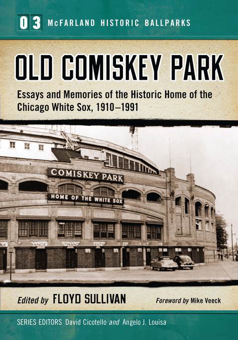 Cover image for book Old Comiskey Park
