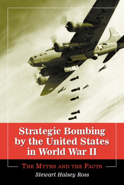Cover image for book Strategic Bombing by the United States in World War II