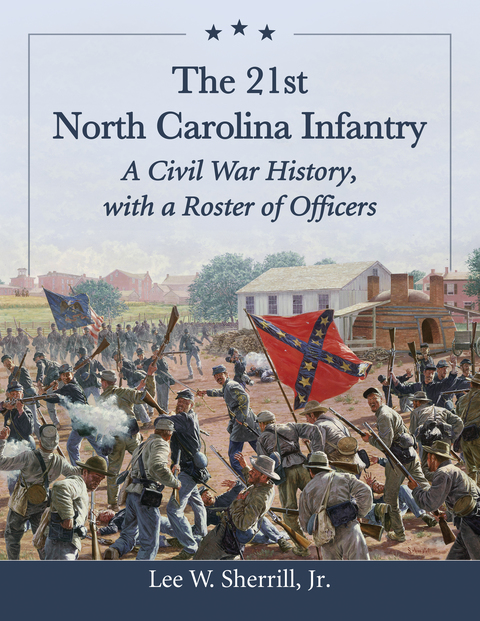 Cover image for book The 21st North Carolina Infantry