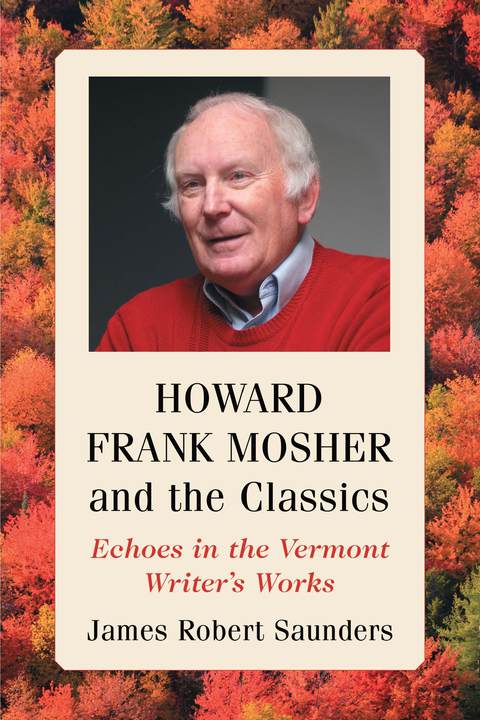Cover image for book Howard Frank Mosher and the Classics