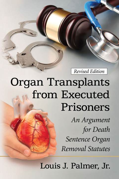 Cover image for book Organ Transplants from Executed Prisoners