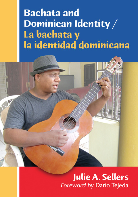 Cover image for book Bachata and Dominican Identity / La bachata y la identidad dominicana