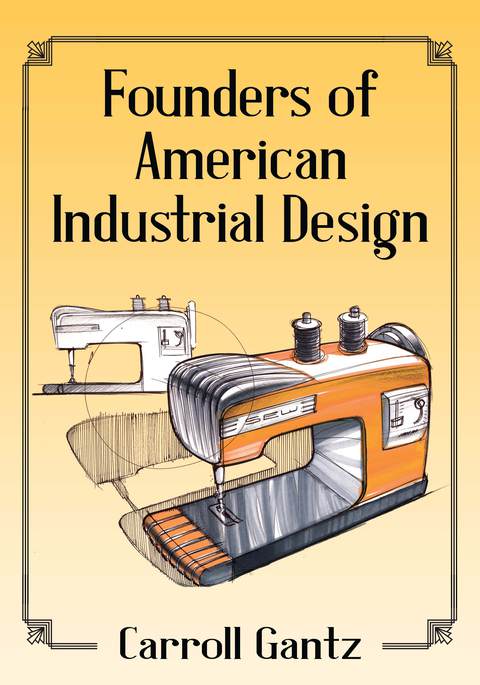Cover image for book Founders of American Industrial Design