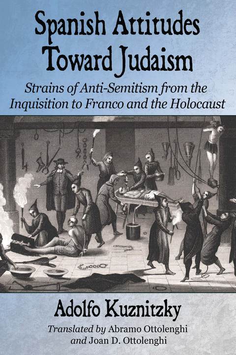 Cover image for book Spanish Attitudes Toward Judaism
