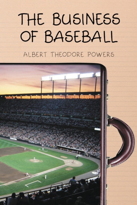 Cover image for book The Business of Baseball