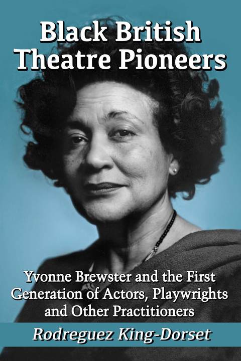 Cover image for book Black British Theatre Pioneers