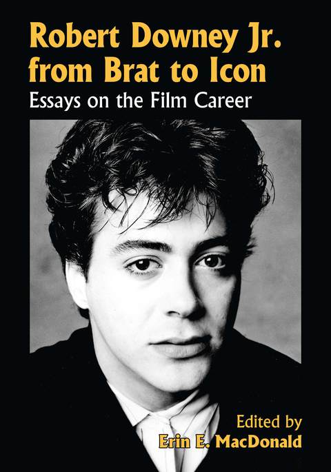 Cover image for book Robert Downey Jr. from Brat to Icon: Essays on the Film Career