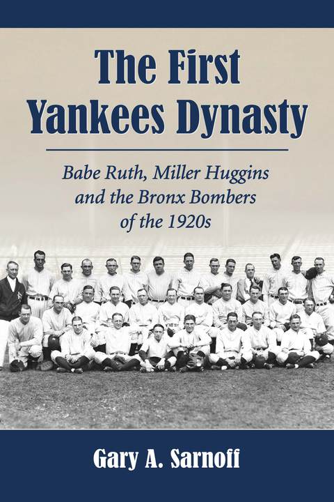 Cover image for book The First Yankees Dynasty