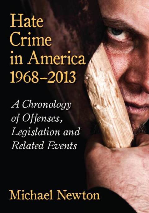 Cover image for book Hate Crime in America, 1968-2013