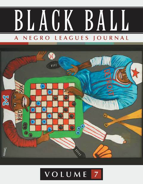 Cover image for book Black Ball: A Negro Leagues Journal, Vol. 7