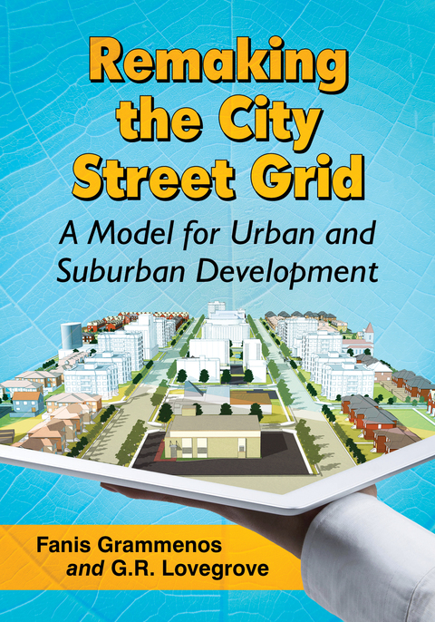 Cover image for book Remaking the City Street Grid