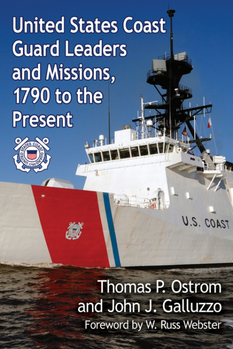 Cover image for book United States Coast Guard Leaders and Missions, 1790 to the Present