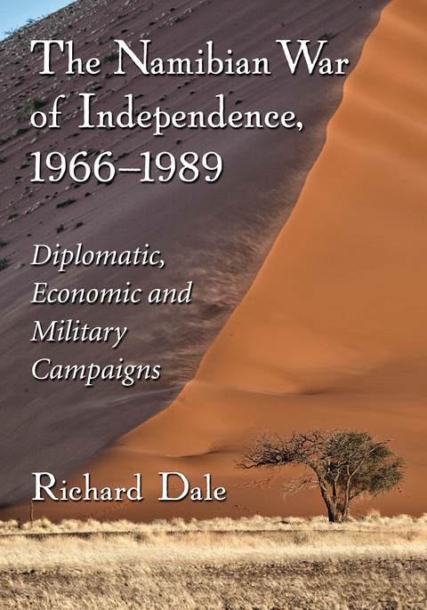 Cover image for book The Namibian War of Independence, 1966-1989