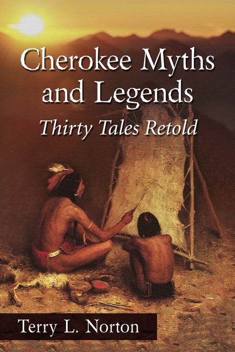Cover image for book Cherokee Myths and Legends