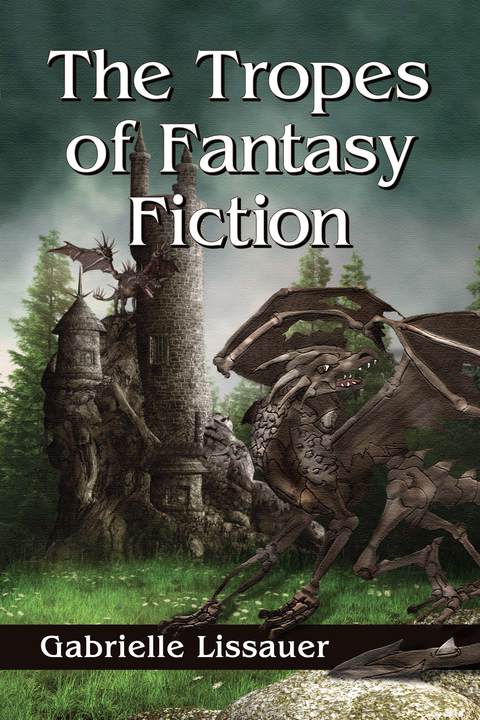 Cover image for book The Tropes of Fantasy Fiction
