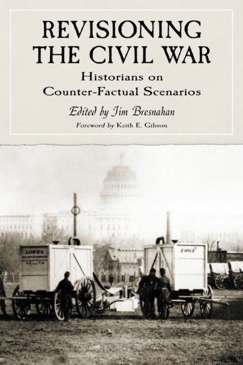 Cover image for book Revisioning the Civil War