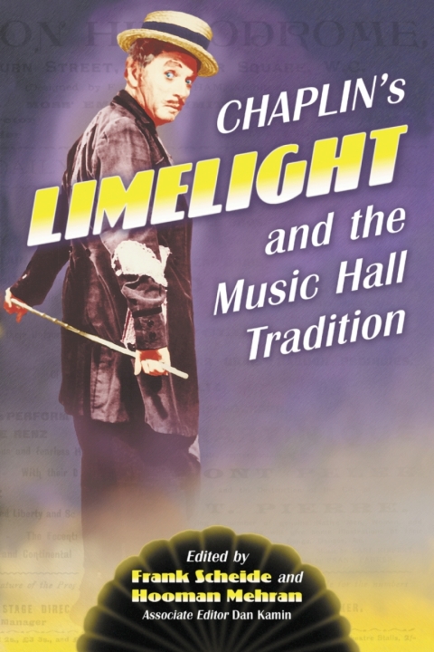 Cover image for book Chaplin's "Limelight" and the Music Hall Tradition