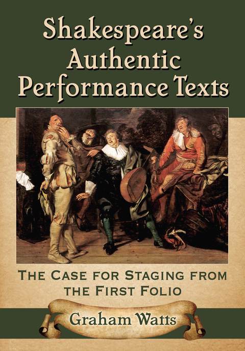 Cover image for book Shakespeare's Authentic Performance Texts