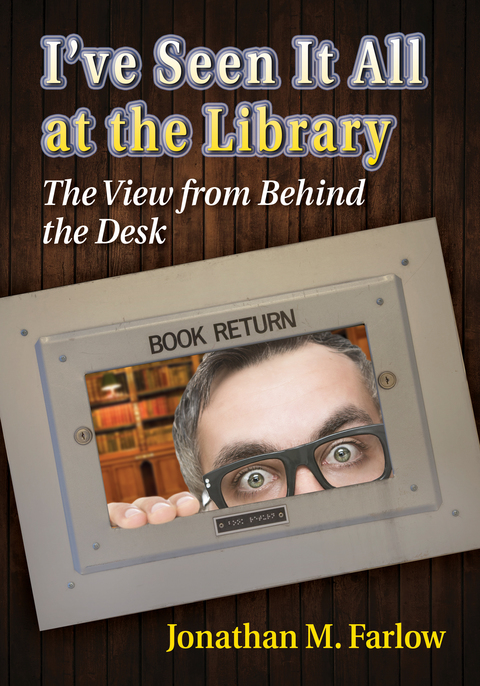 Cover image for book I've Seen It All at the Library