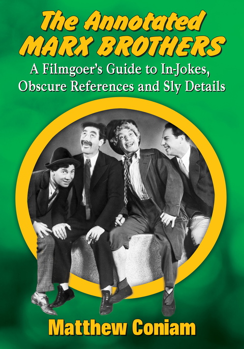Cover image for book The Annotated Marx Brothers