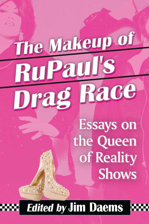 Cover image for book The Makeup of RuPaul's Drag Race