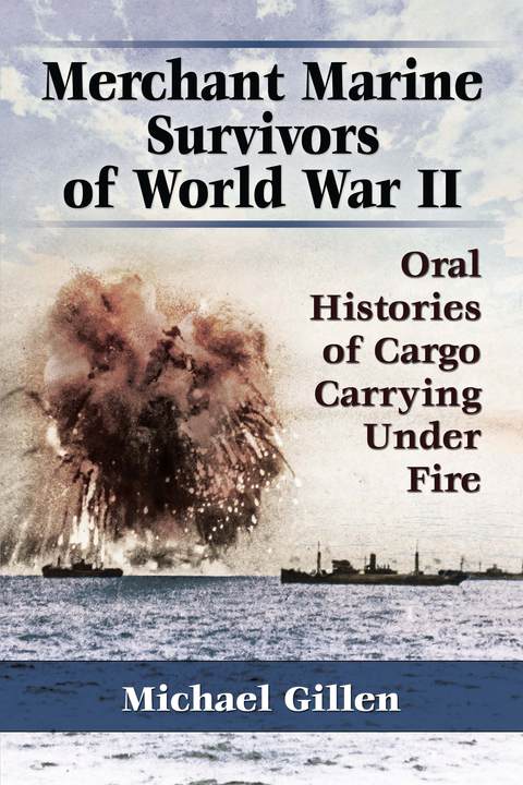 Cover image for book Merchant Marine Survivors of World War II