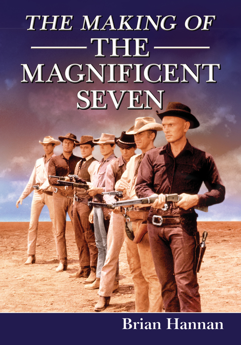 Cover image for book The Making of The Magnificent Seven