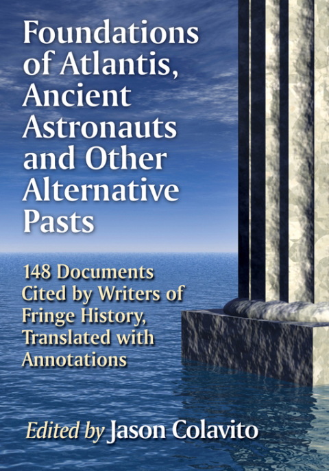 Cover image for book Foundations of Atlantis, Ancient Astronauts and Other Alternative Pasts