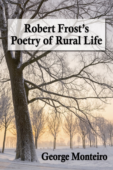 Cover image for book Robert Frost's Poetry of Rural Life