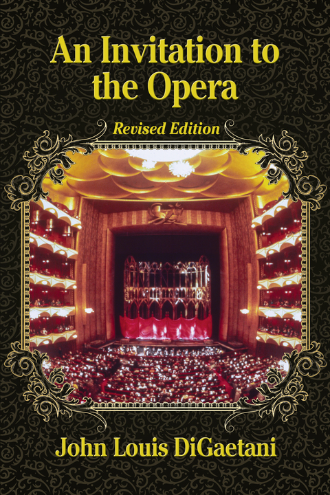 Cover image for book An Invitation to the Opera, Revised Edition