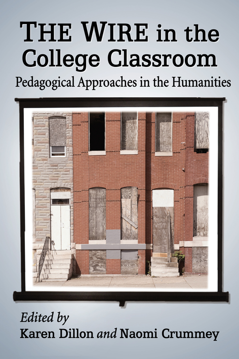 Cover image for book The Wire in the College Classroom